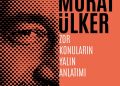 Murat Ülker’den bir başucu kitabı “Hayatın İpuçları 6”