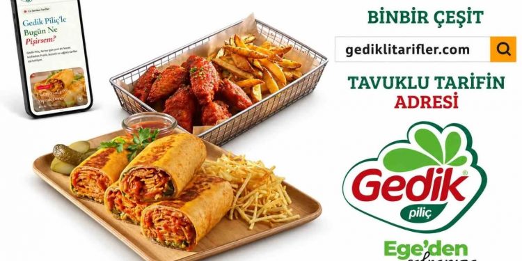 Gedik Piliç’ten tavuklu tarifler için dijital platform
